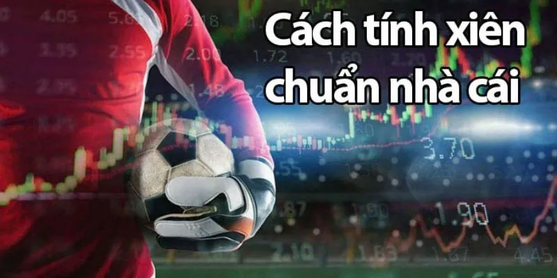 Kinh nghiệm hiệu quả để thắng lớn cược xiên là gì?